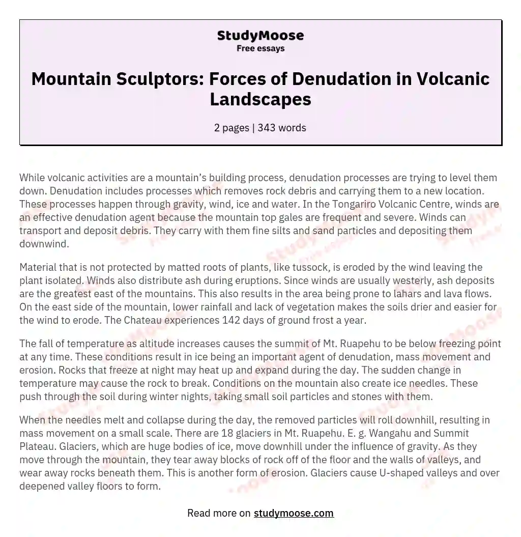Mountain Sculptors: Forces of Denudation in Volcanic Landscapes essay