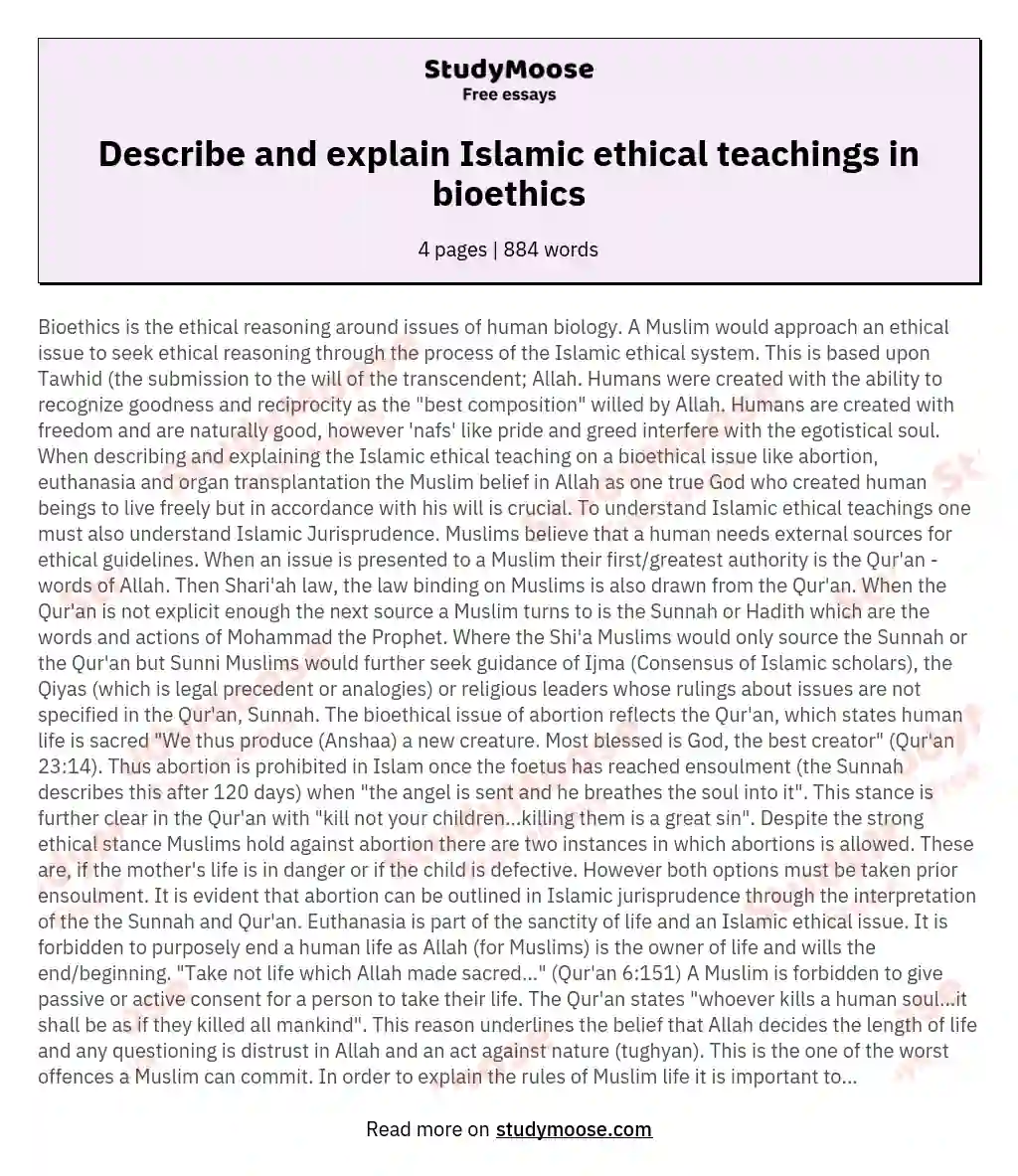 Describe and explain Islamic ethical teachings in bioethics