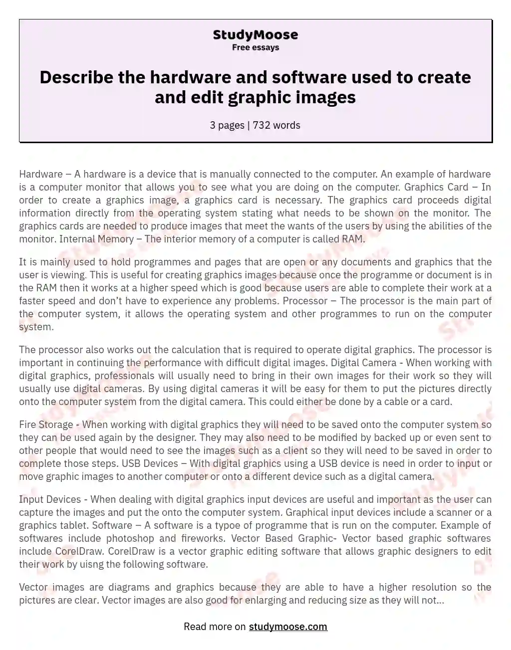 Describe the hardware and software used to create and edit graphic images
