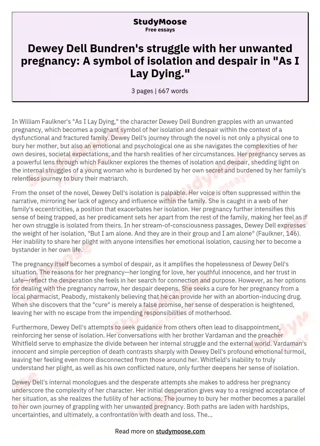 Dewey Dell Bundren's struggle with her unwanted pregnancy: A symbol of isolation and despair in "As I Lay Dying." essay