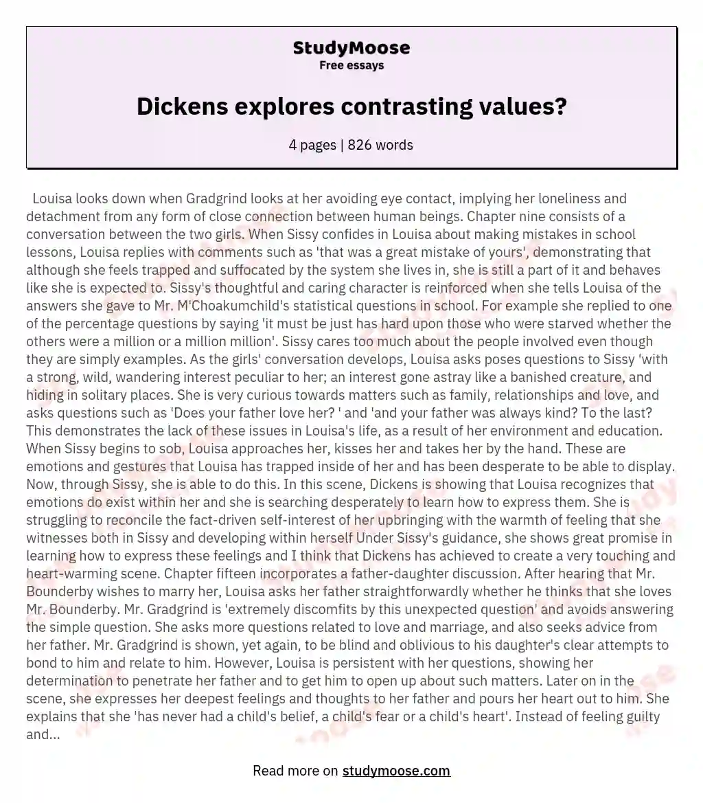 Dickens explores contrasting values? essay