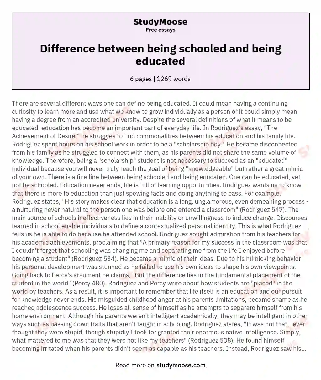 Difference between being schooled and being educated