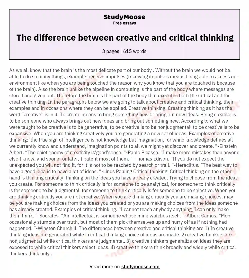 The difference between creative and critical thinking