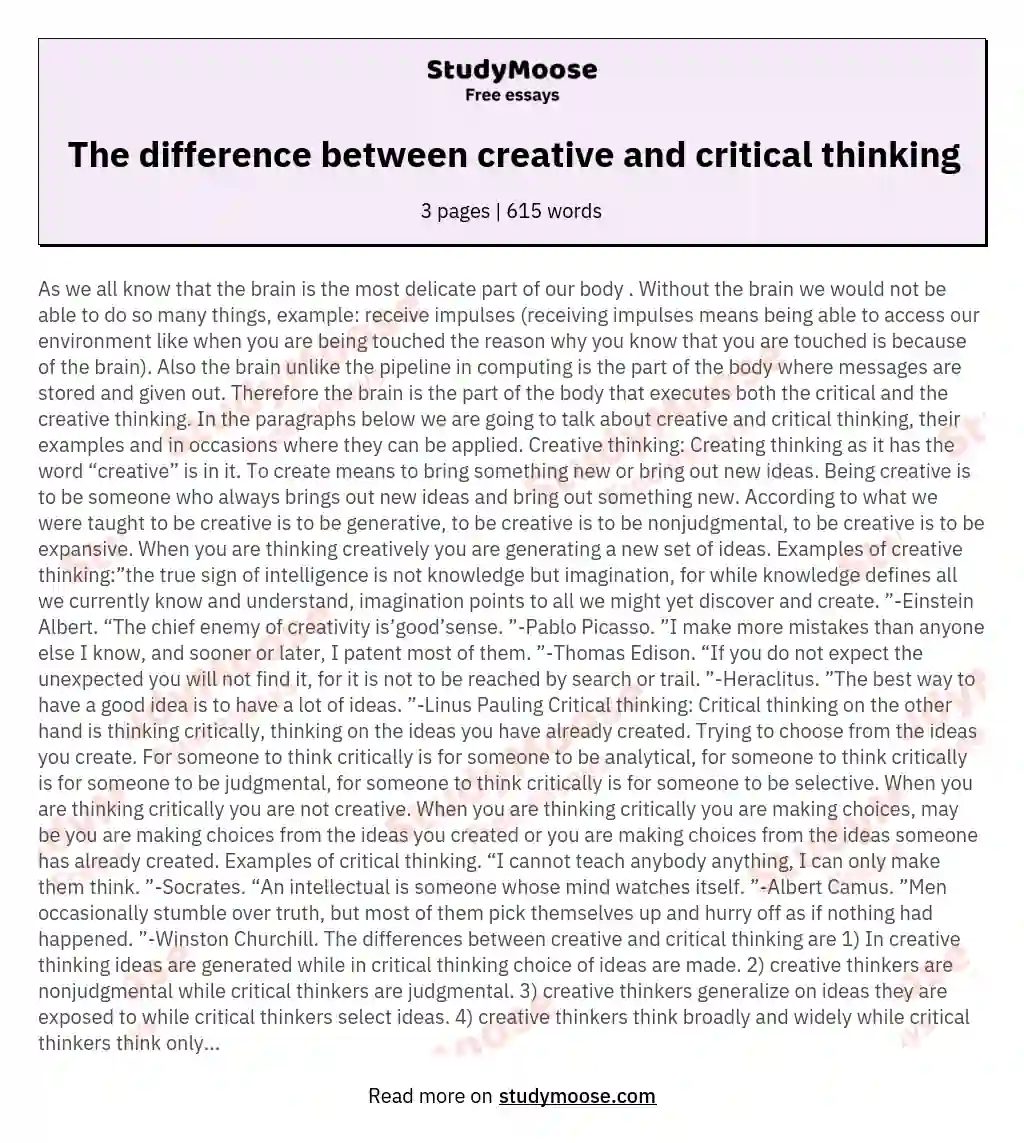 distinguish between critical thinking and creative thinking with practical examples