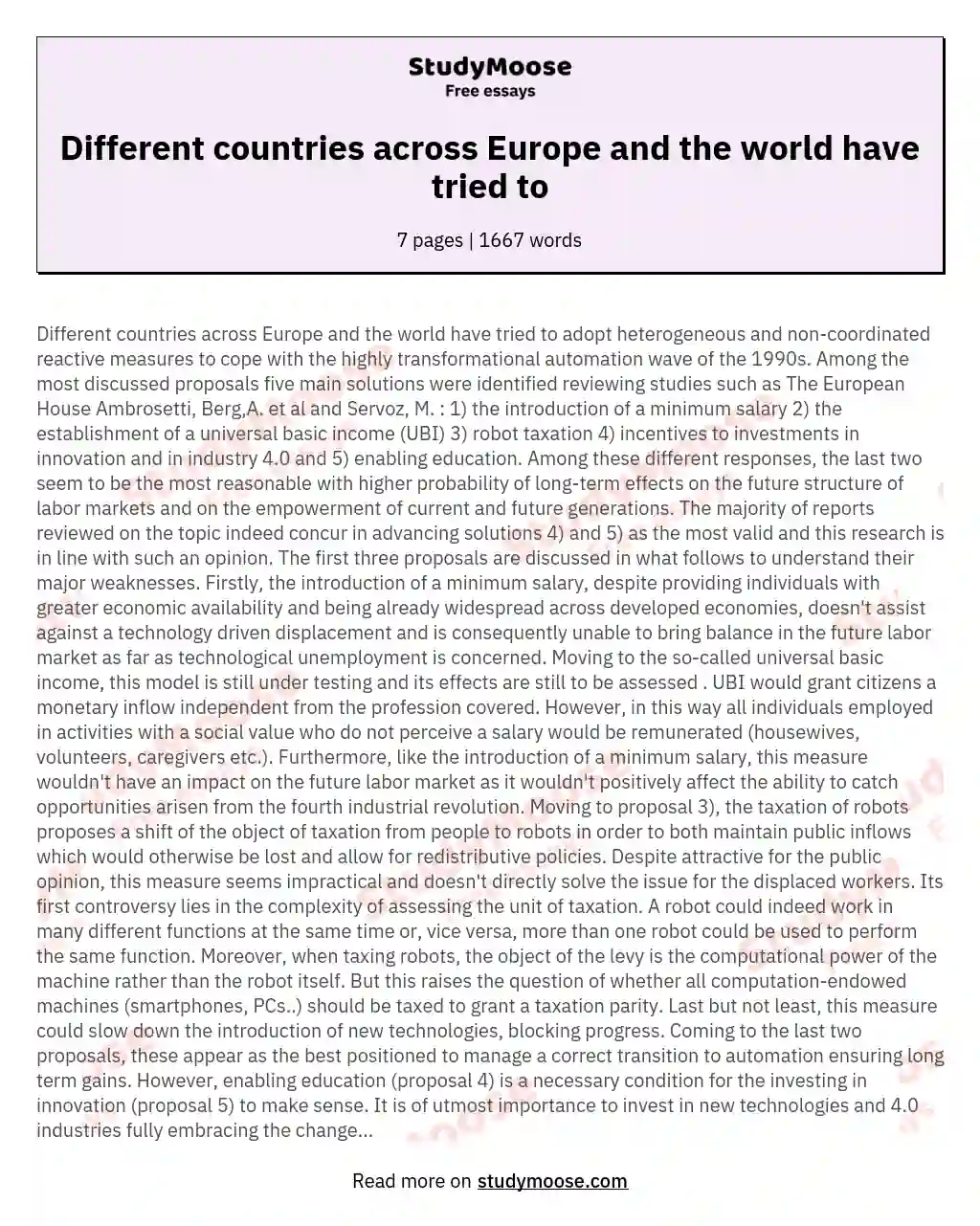 Different countries across Europe and the world have tried to
