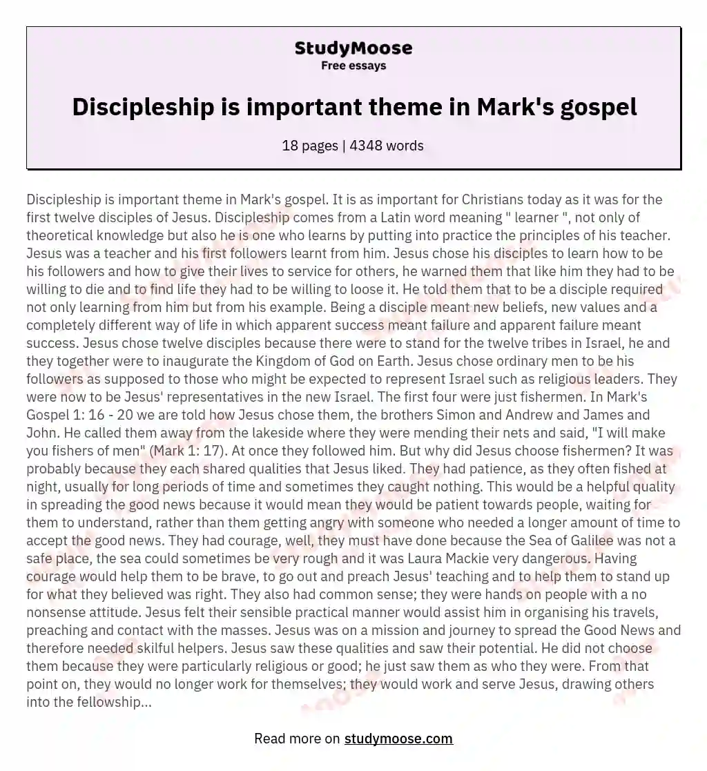 Discipleship is important theme in Mark's gospel essay