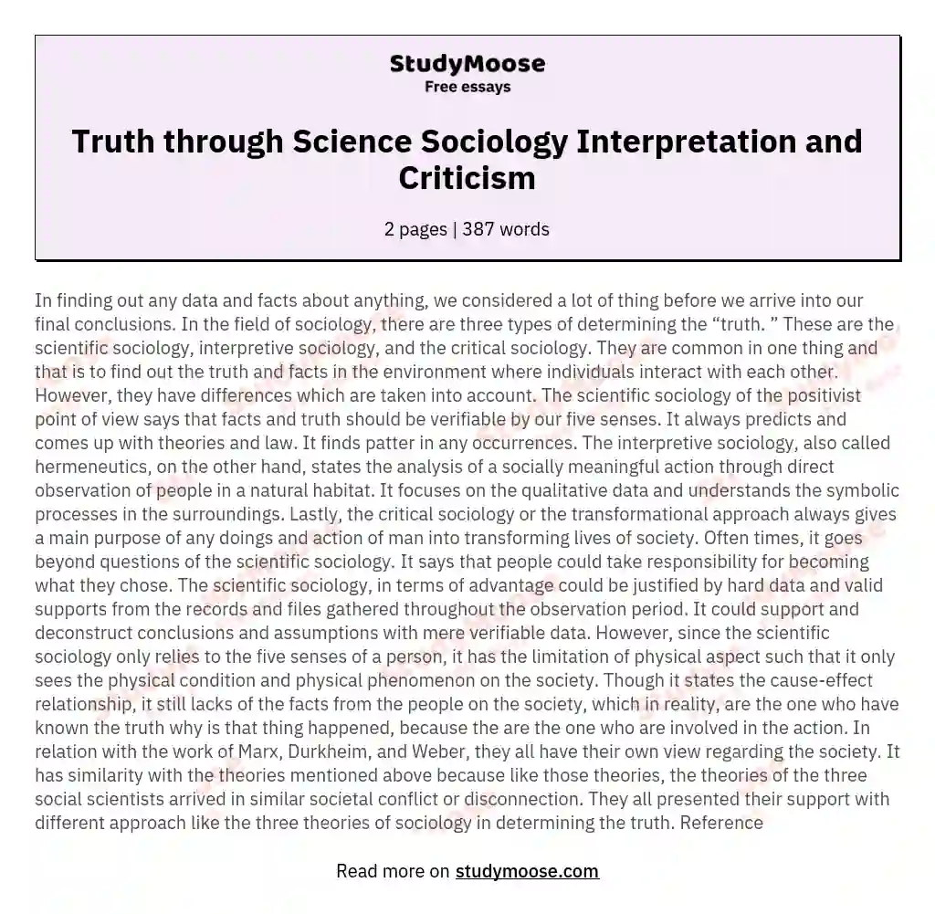 Discovering the Truth through Scientific Sociology, Interpretive Sociology, and Critical Sociology