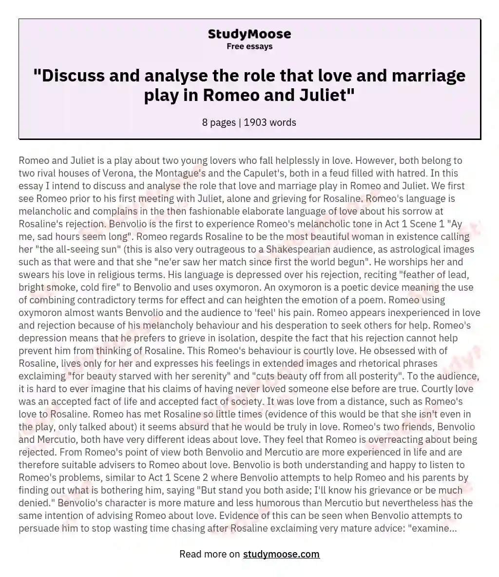 "Discuss and analyse the role that love and marriage play in Romeo and Juliet" essay