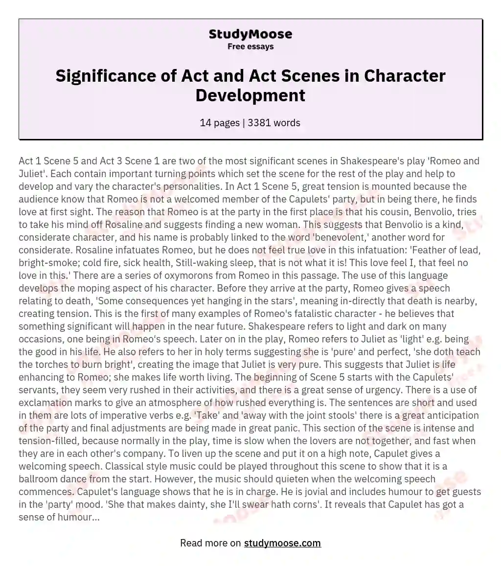Discuss the importance of Act 1 Scene 5 and Act 3 Scene 1 in establishing character, theme and mood