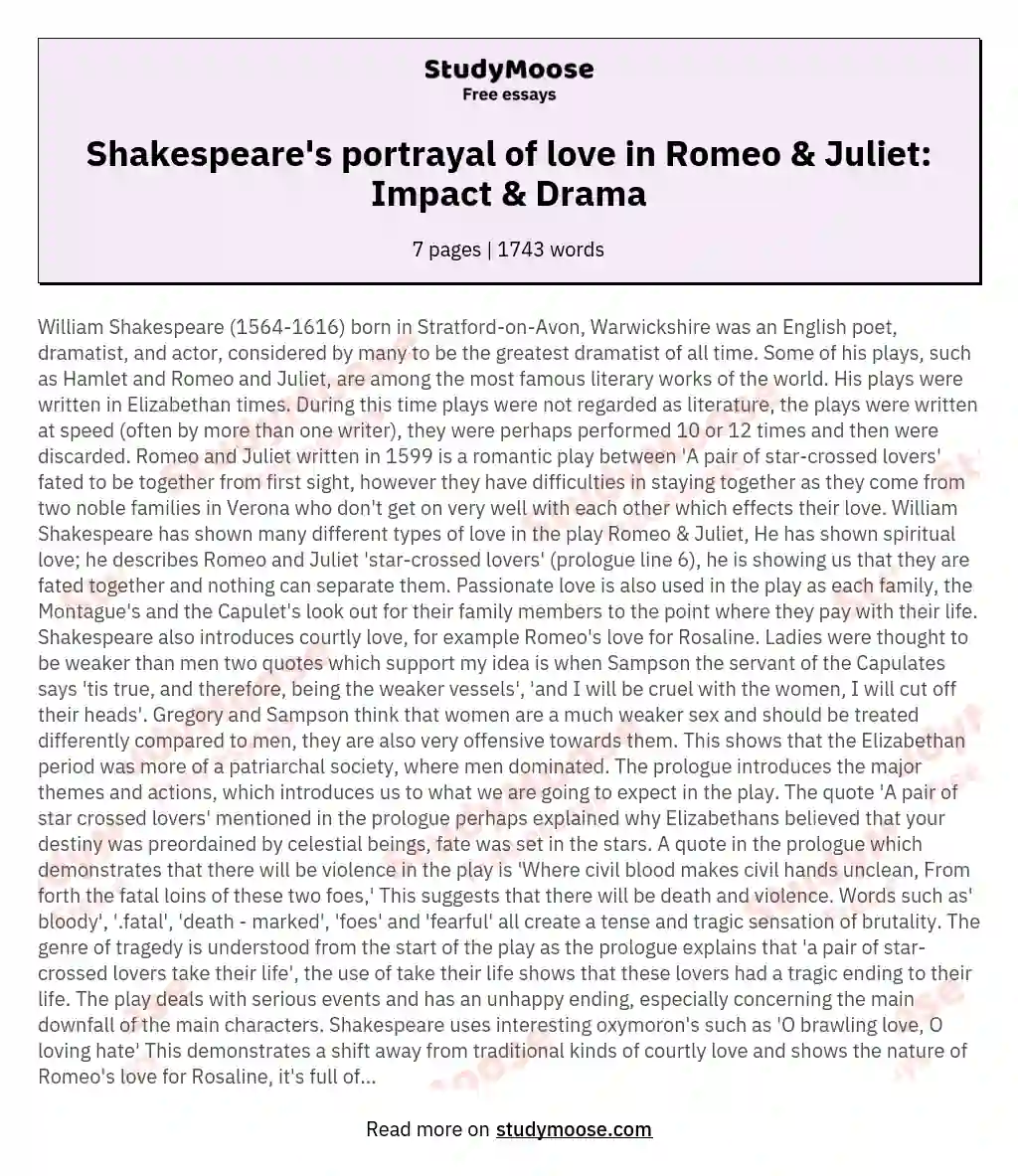 Shakespeare's portrayal of love in Romeo & Juliet: Impact & Drama essay