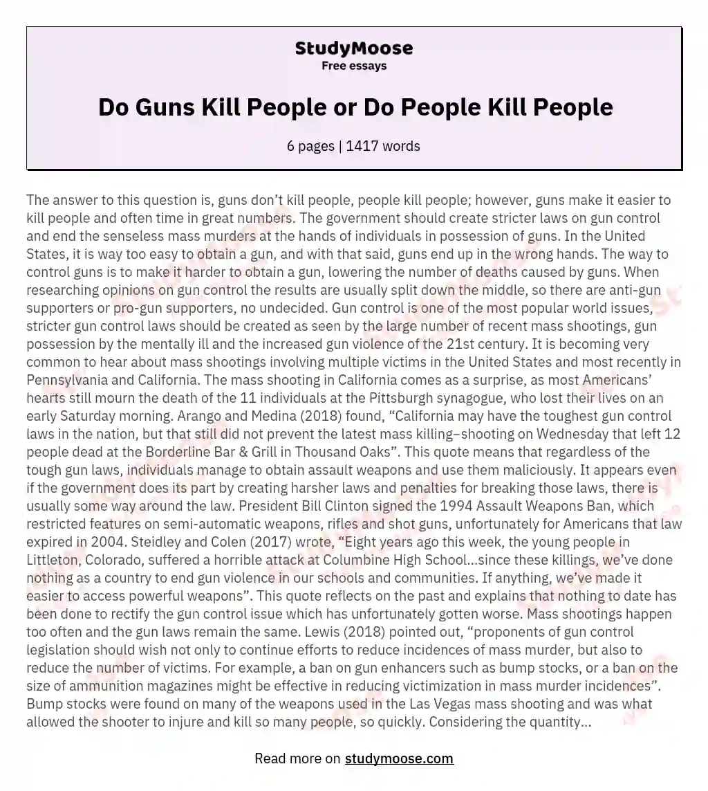 Do Guns Kill People or Do People Kill People essay