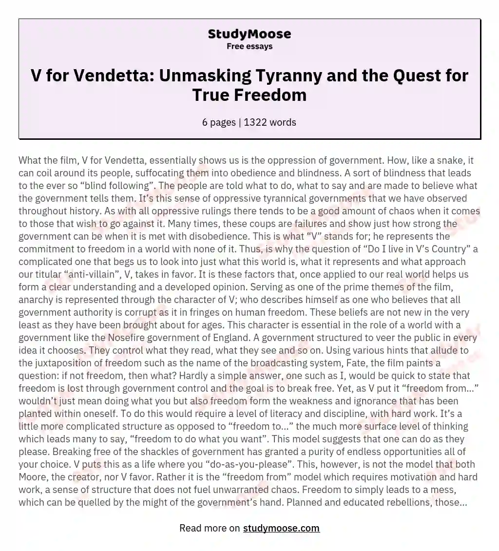 V for Vendetta: Unmasking Tyranny and the Quest for True Freedom essay