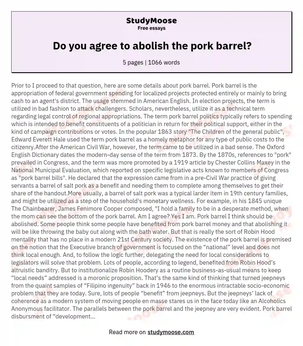 Do you agree to abolish the pork barrel?