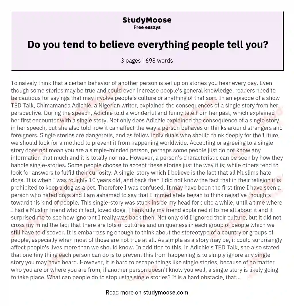 Do you tend to believe everything people tell you? essay