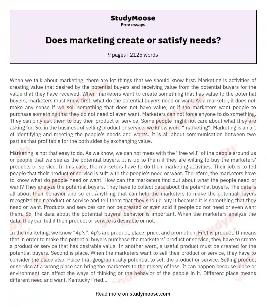 Does marketing create or satisfy needs? essay