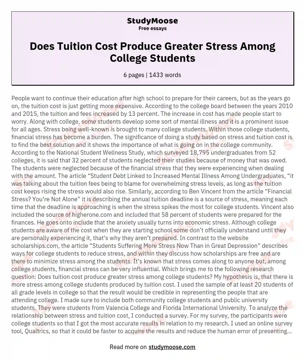 Does Tuition Cost Produce Greater Stress Among College Students essay