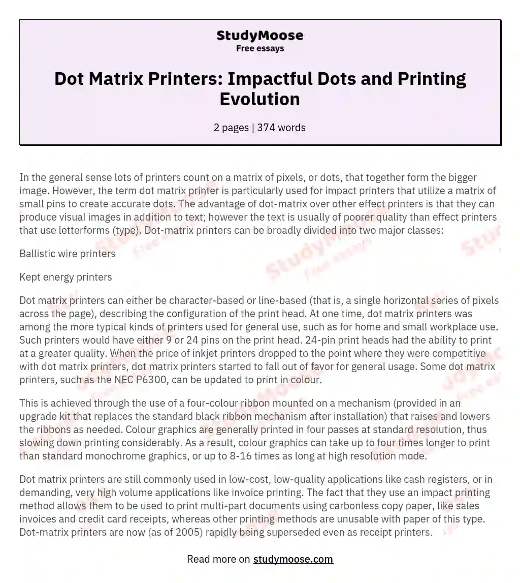 Dot Matrix Printers: Impactful Dots and Printing Evolution essay
