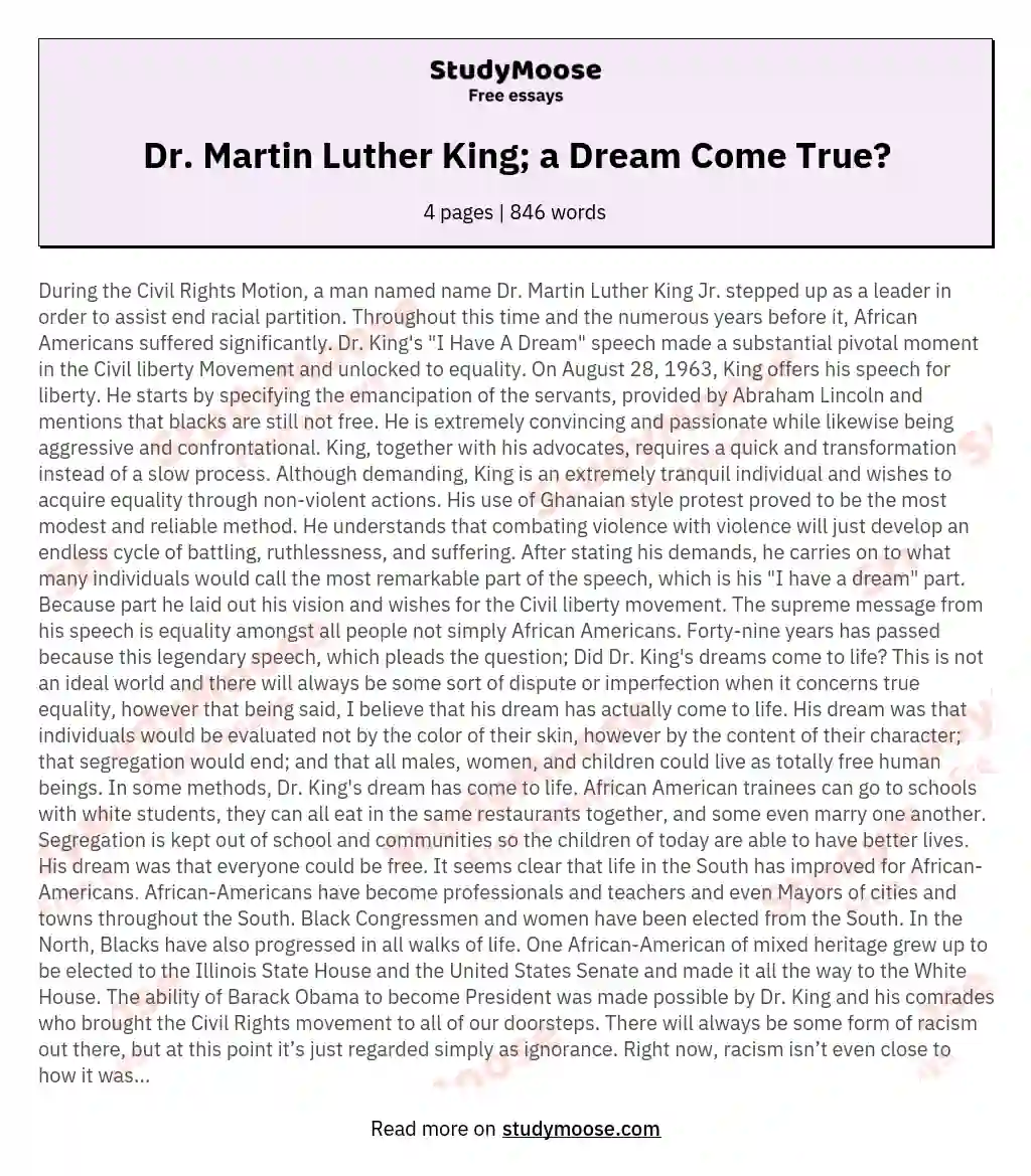 Dr. Martin Luther King; a Dream Come True?