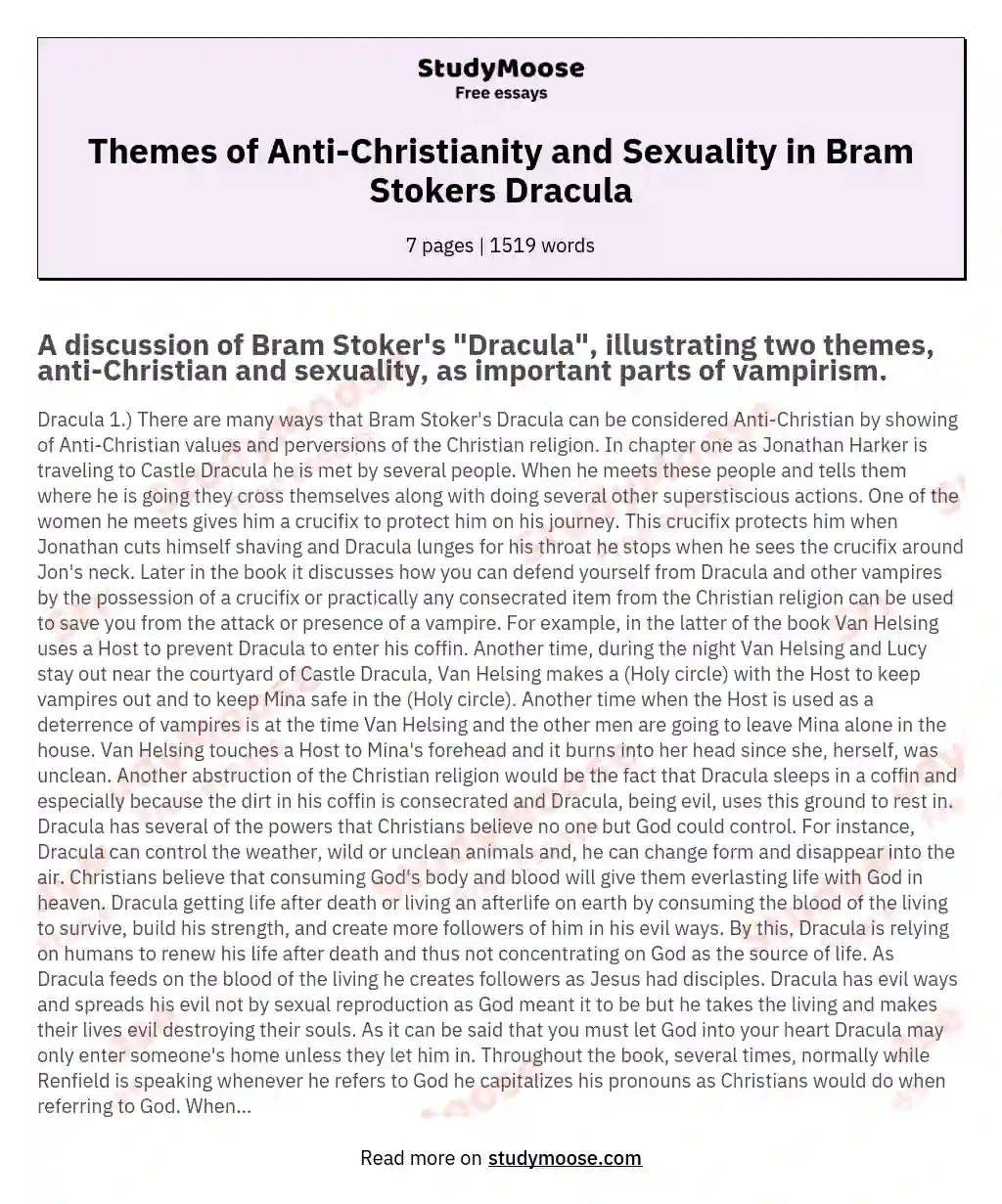Themes of Anti-Christianity and Sexuality in Bram Stokers Dracula essay