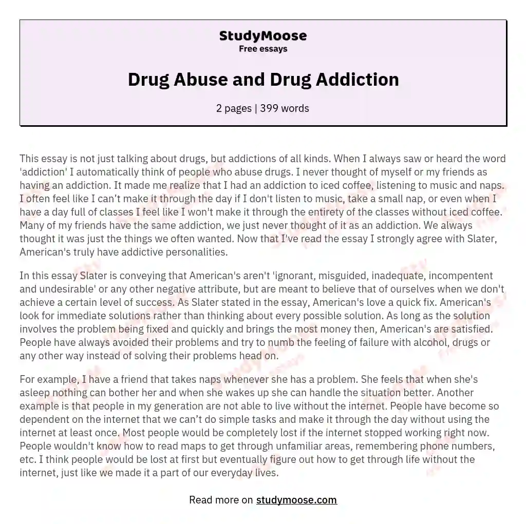 Drug Abuse and Drug Addiction