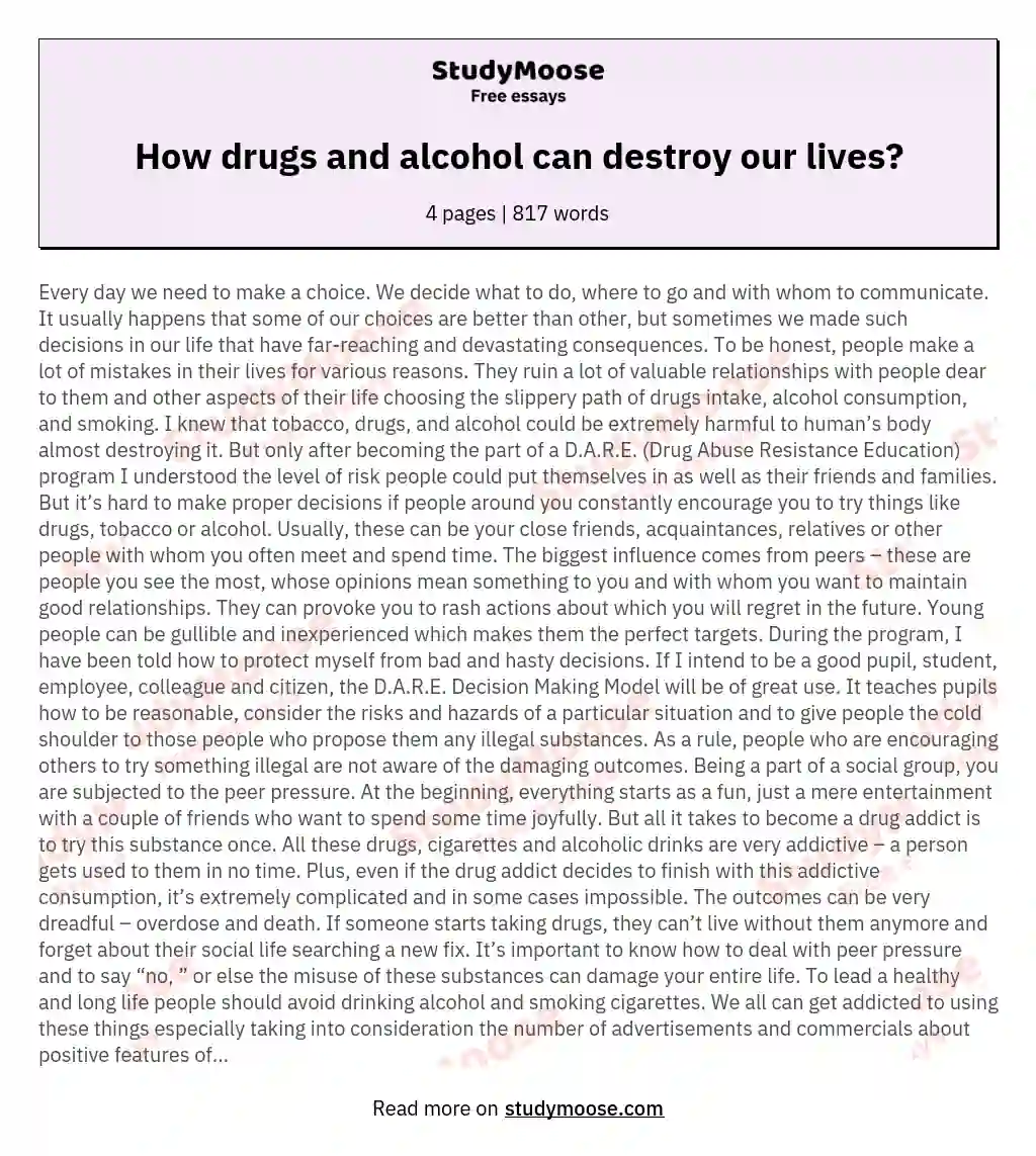 How drugs and alcohol can destroy our lives?