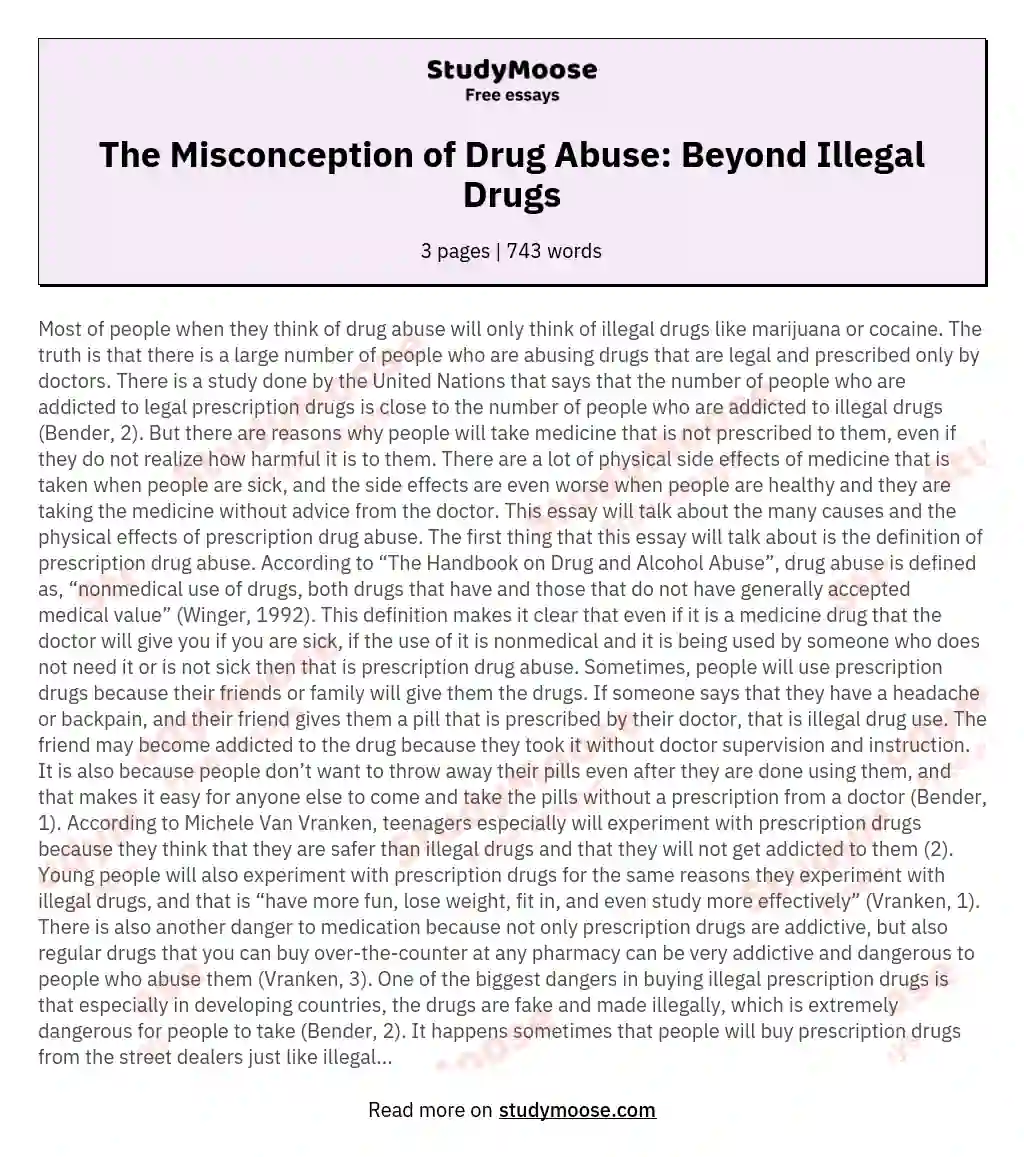 The Misconception of Drug Abuse: Beyond Illegal Drugs essay