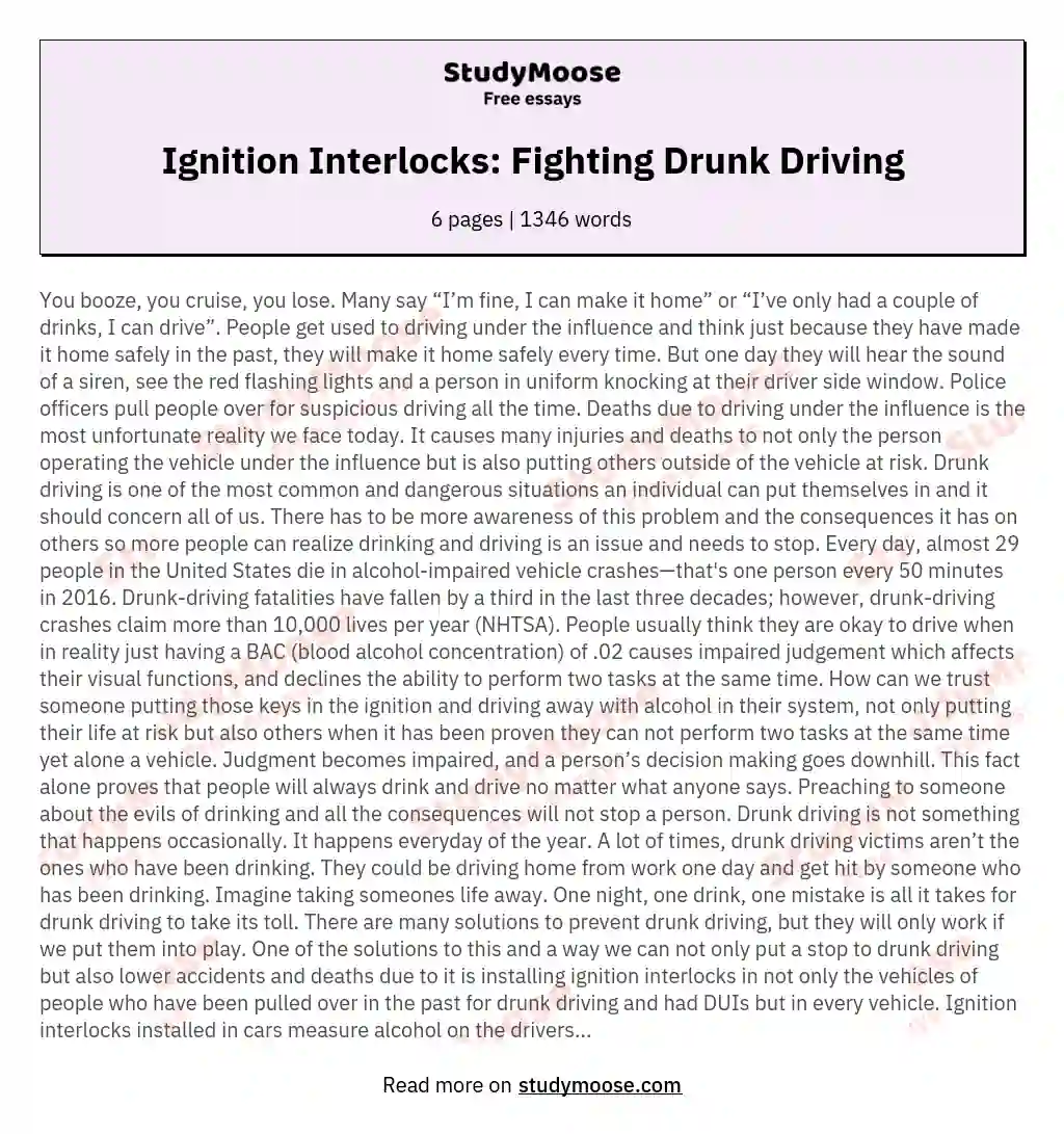 Ignition Interlocks: Fighting Drunk Driving essay