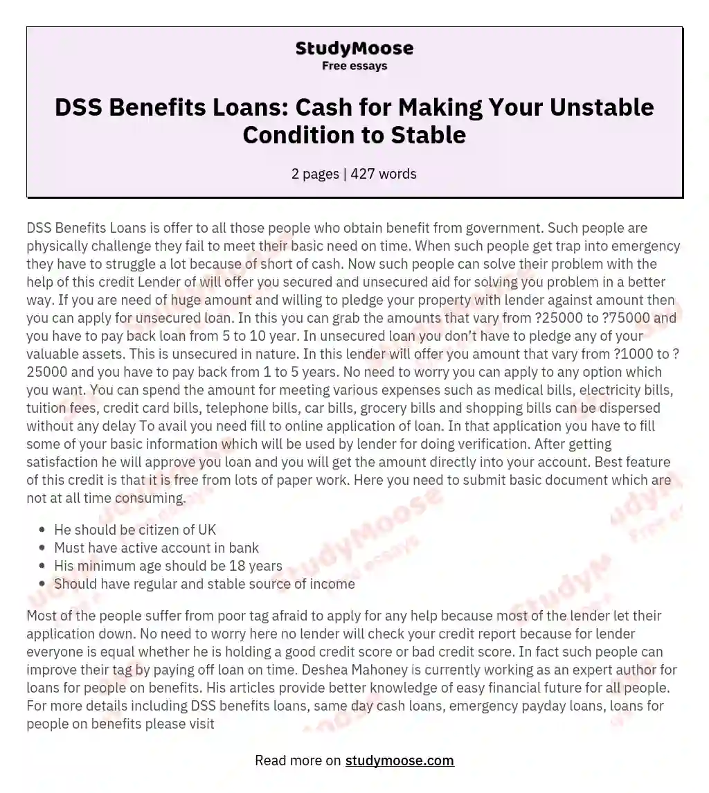 DSS Benefits Loans: Cash for Making Your Unstable Condition to Stable essay