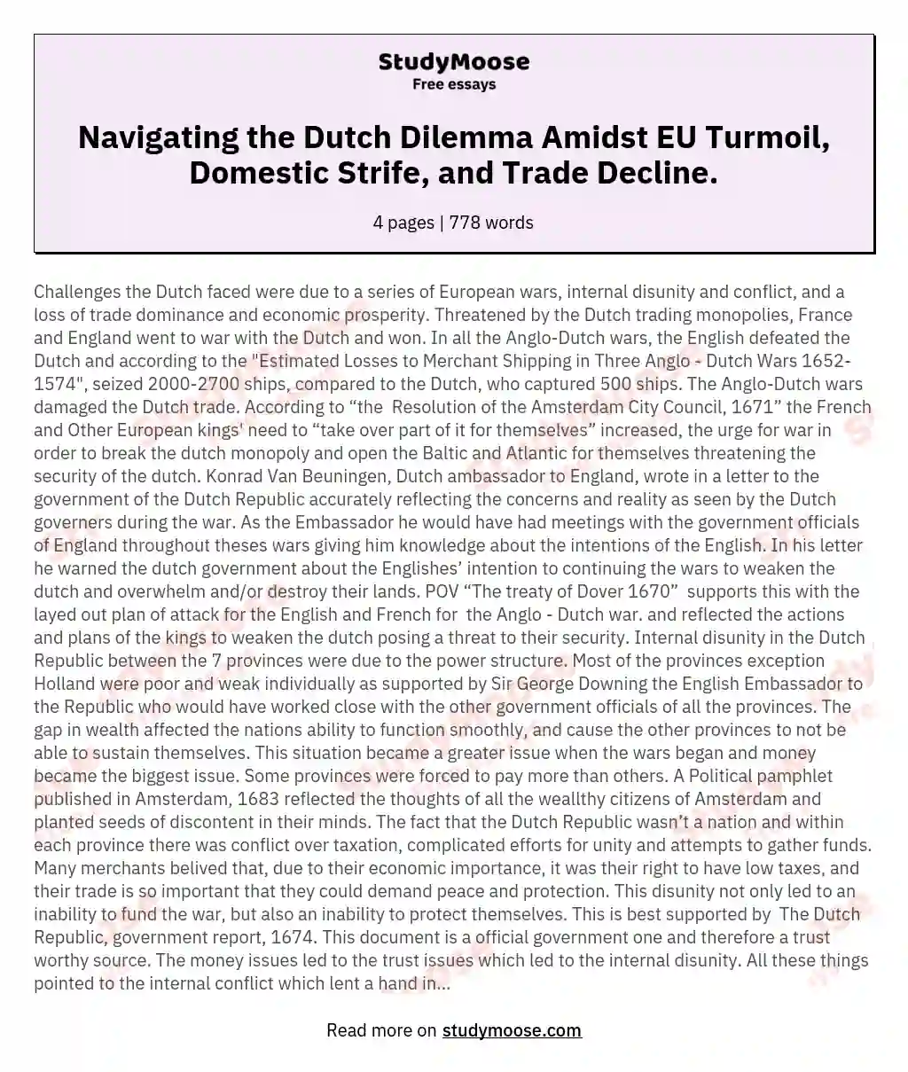Navigating the Dutch Dilemma Amidst EU Turmoil, Domestic Strife, and Trade Decline.