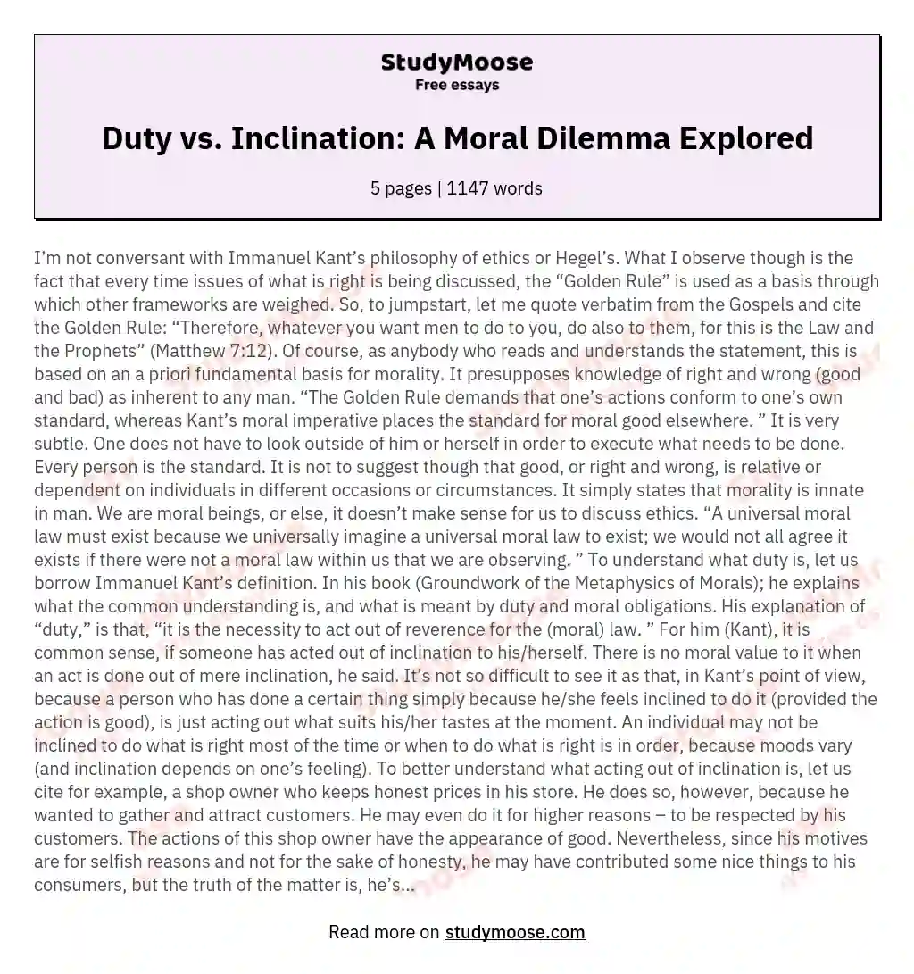 Duty vs. Inclination: A Moral Dilemma Explored essay
