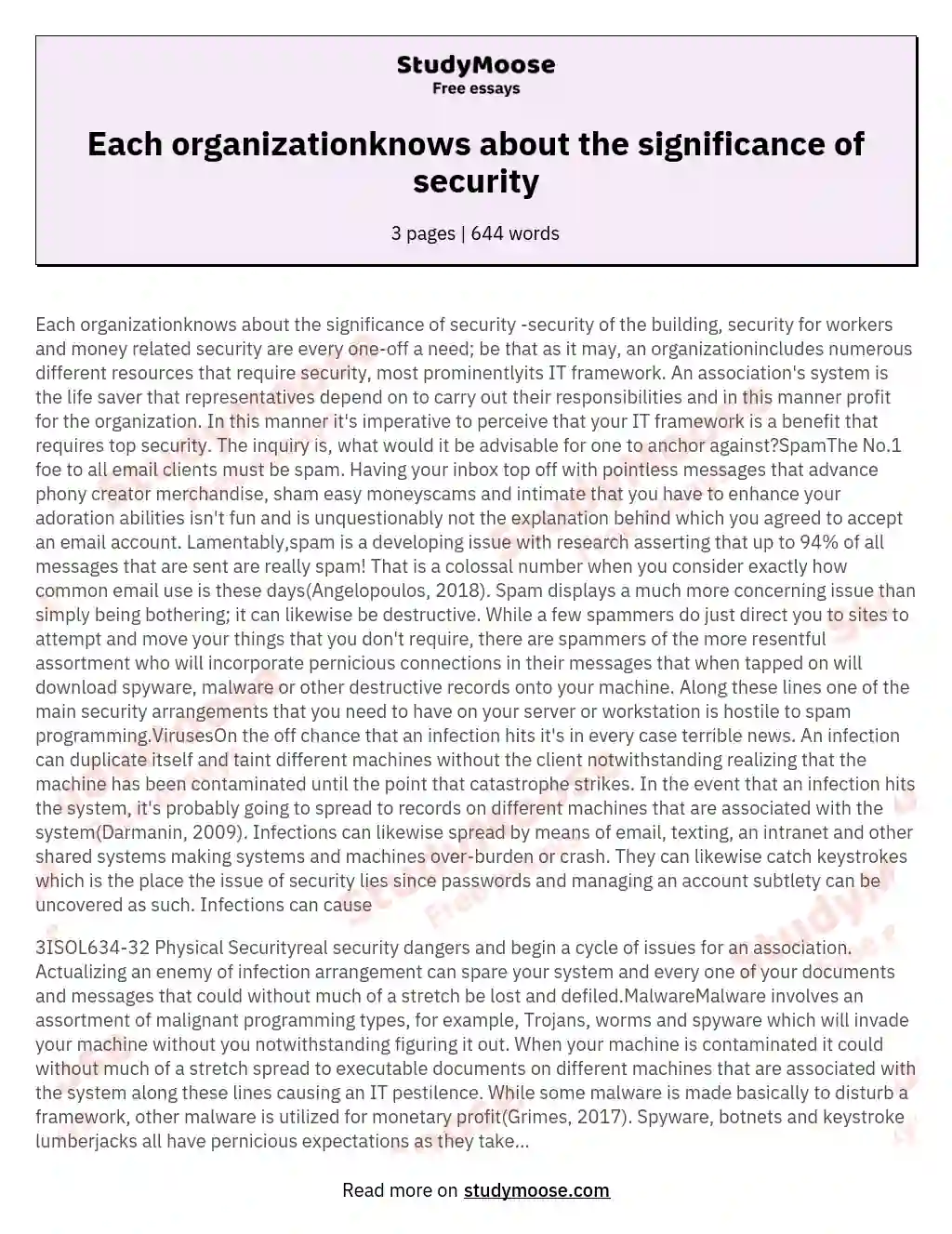 Each organizationknows about the significance of security essay