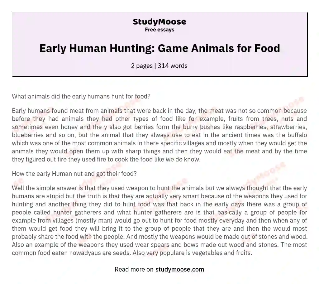 Early Human Hunting: Game Animals for Food essay
