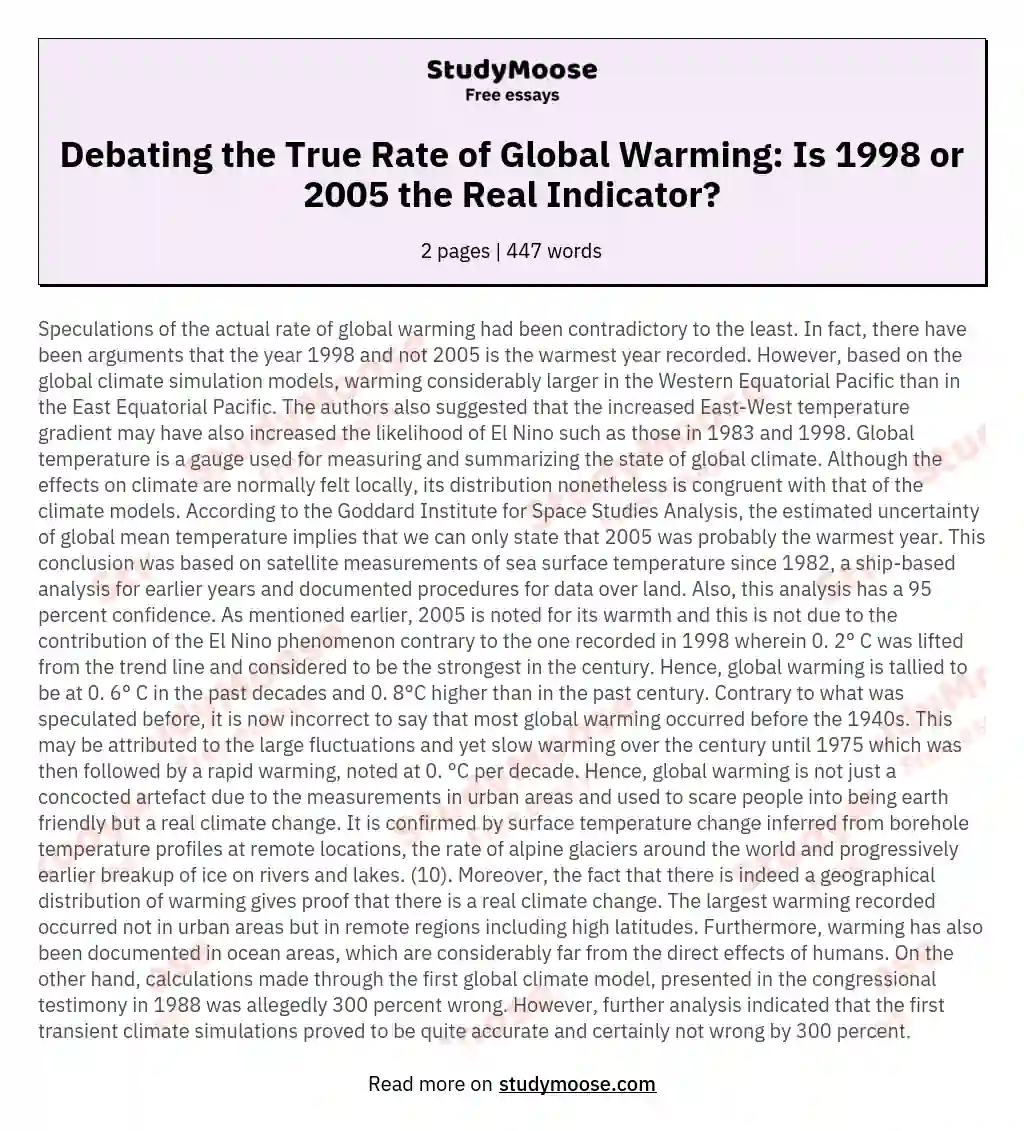 Debating the True Rate of Global Warming: Is 1998 or 2005 the Real Indicator? essay
