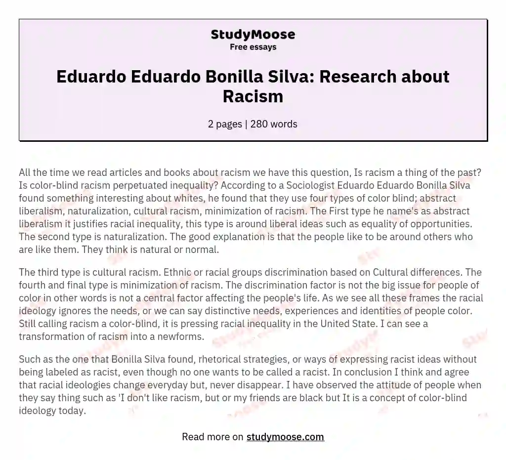Eduardo Eduardo Bonilla Silva: Research about Racism