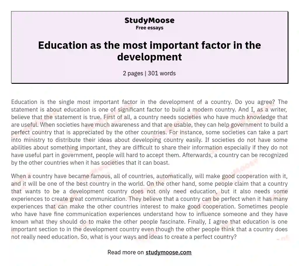 Education as the most important factor in the development essay