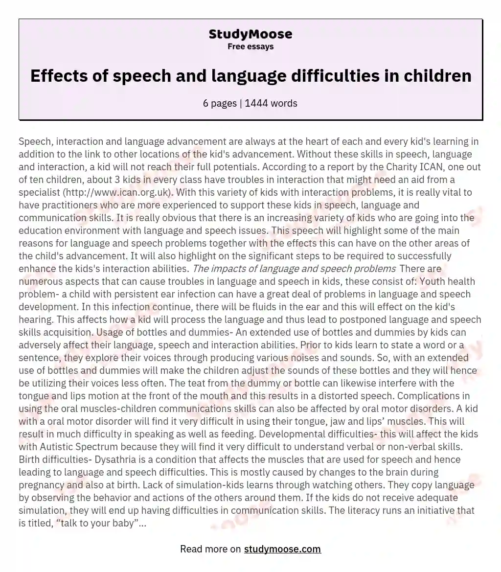 Effects of speech and language difficulties in children