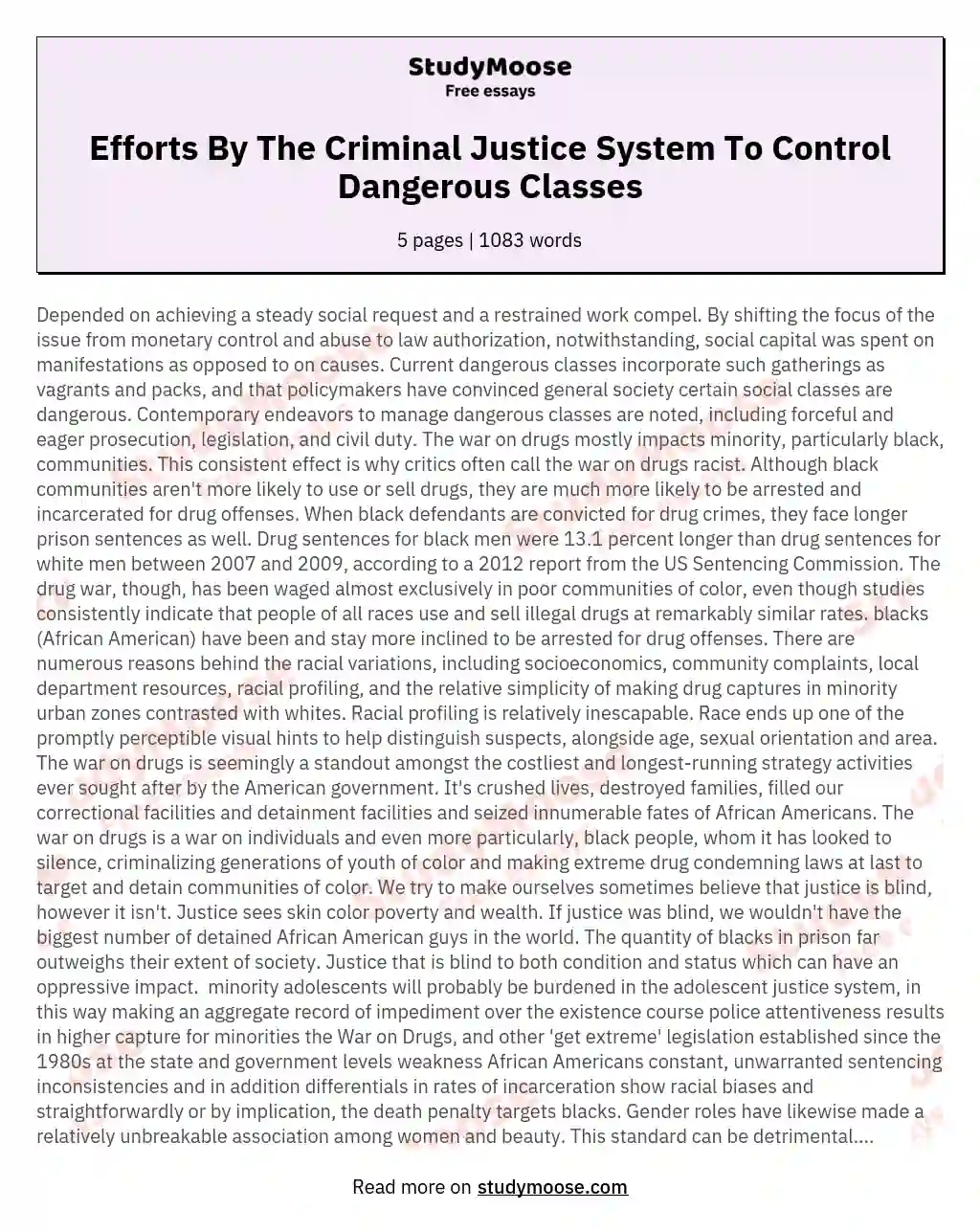 Efforts By The Criminal Justice System To Control Dangerous Classes essay