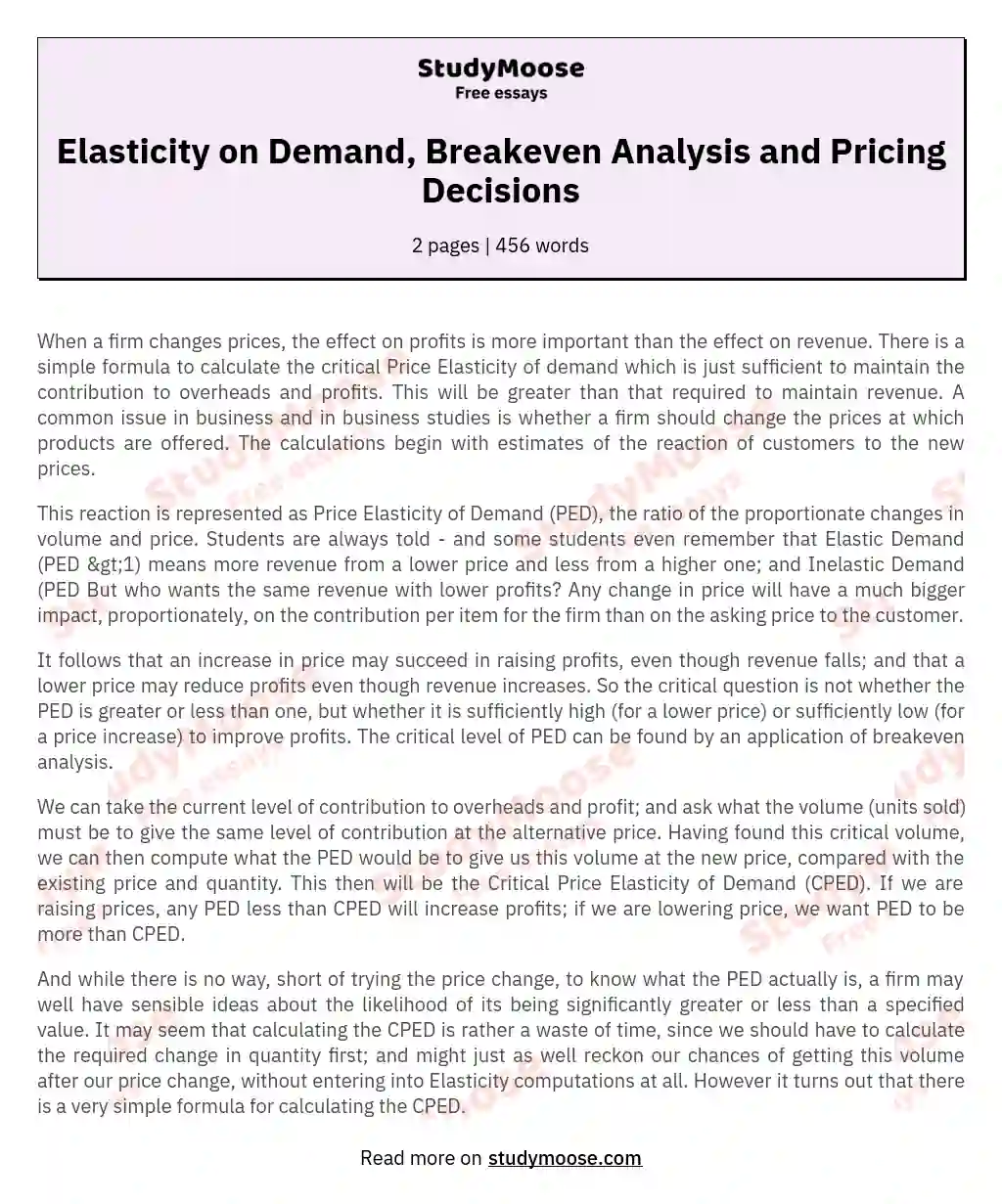 Elasticity on Demand, Breakeven Analysis and Pricing Decisions essay