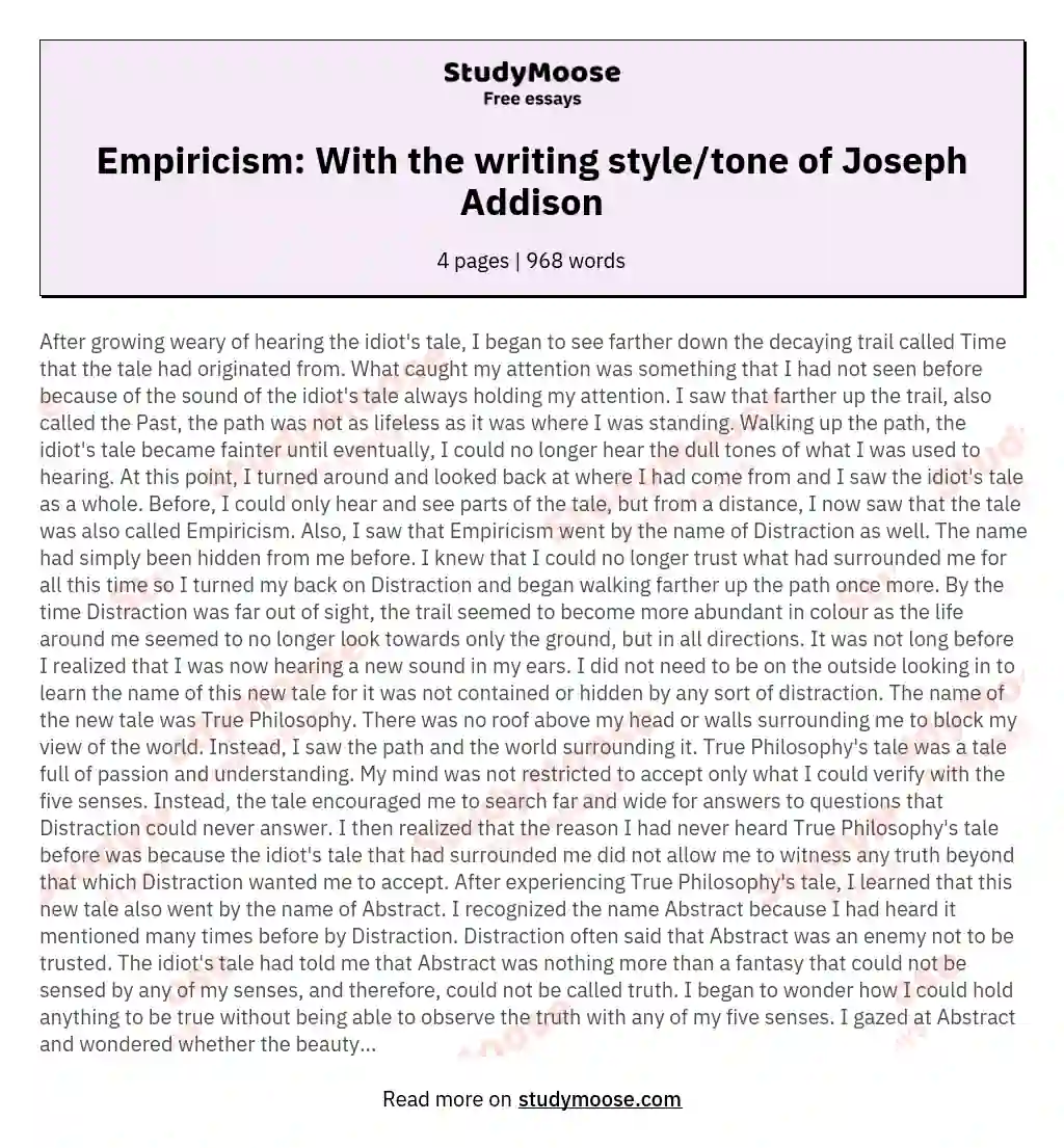 Empiricism: With the writing style/tone of Joseph Addison essay