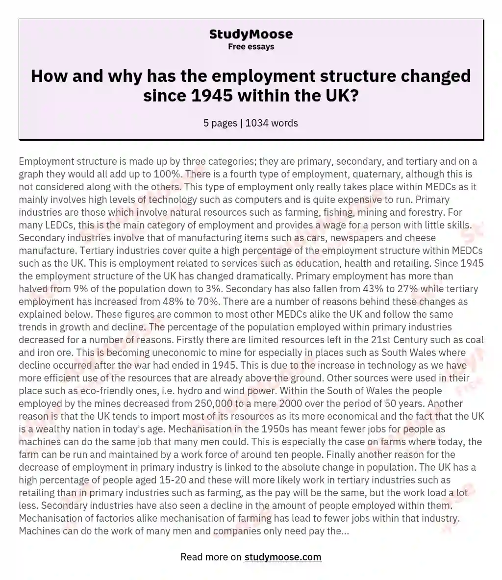How and why has the employment structure changed since 1945 within the UK? essay