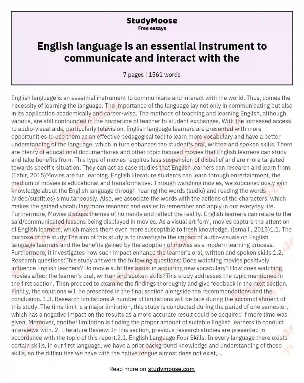 English language is an essential instrument to communicate and interact with the essay