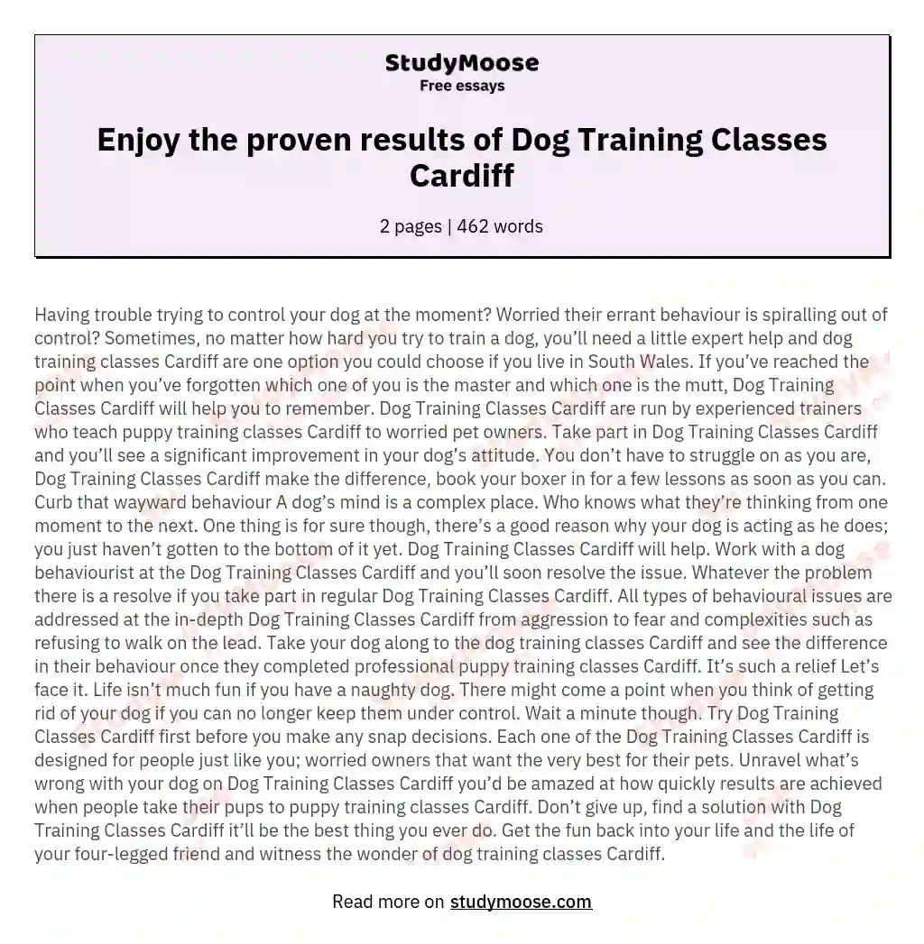 Enjoy the proven results of Dog Training Classes Cardiff essay
