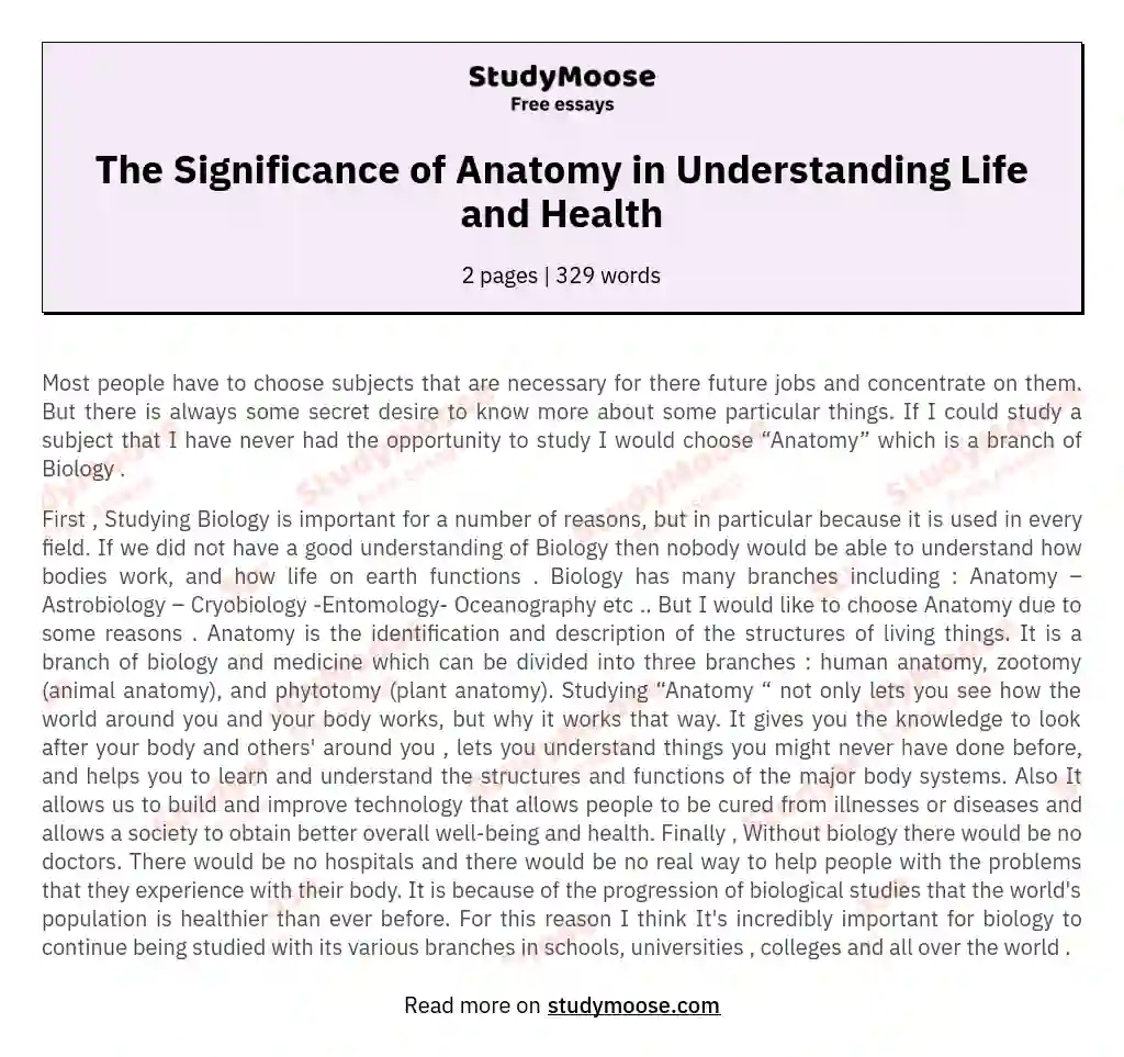 The Significance of Anatomy in Understanding Life and Health essay