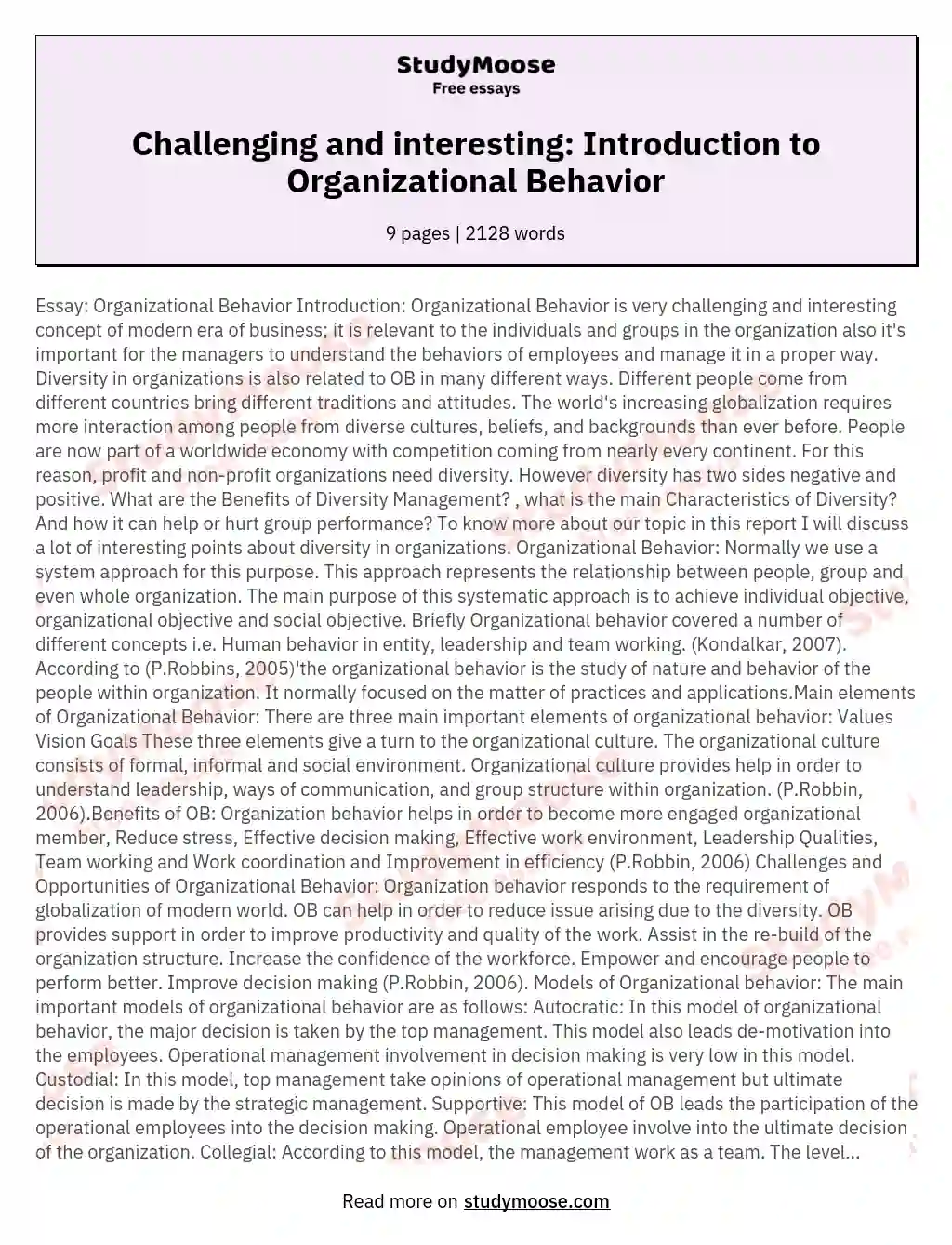 Essay Organizational Behavior Introduction Organizational Behavior is very challenging and interesting concept