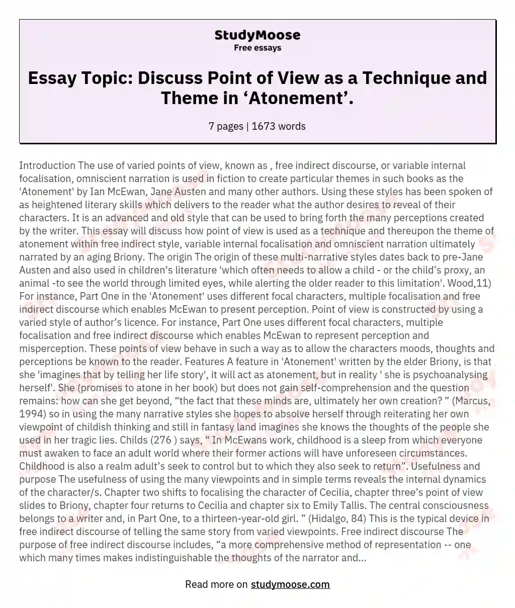 Essay Topic: Discuss Point of View as a Technique and Theme in ‘Atonement’.