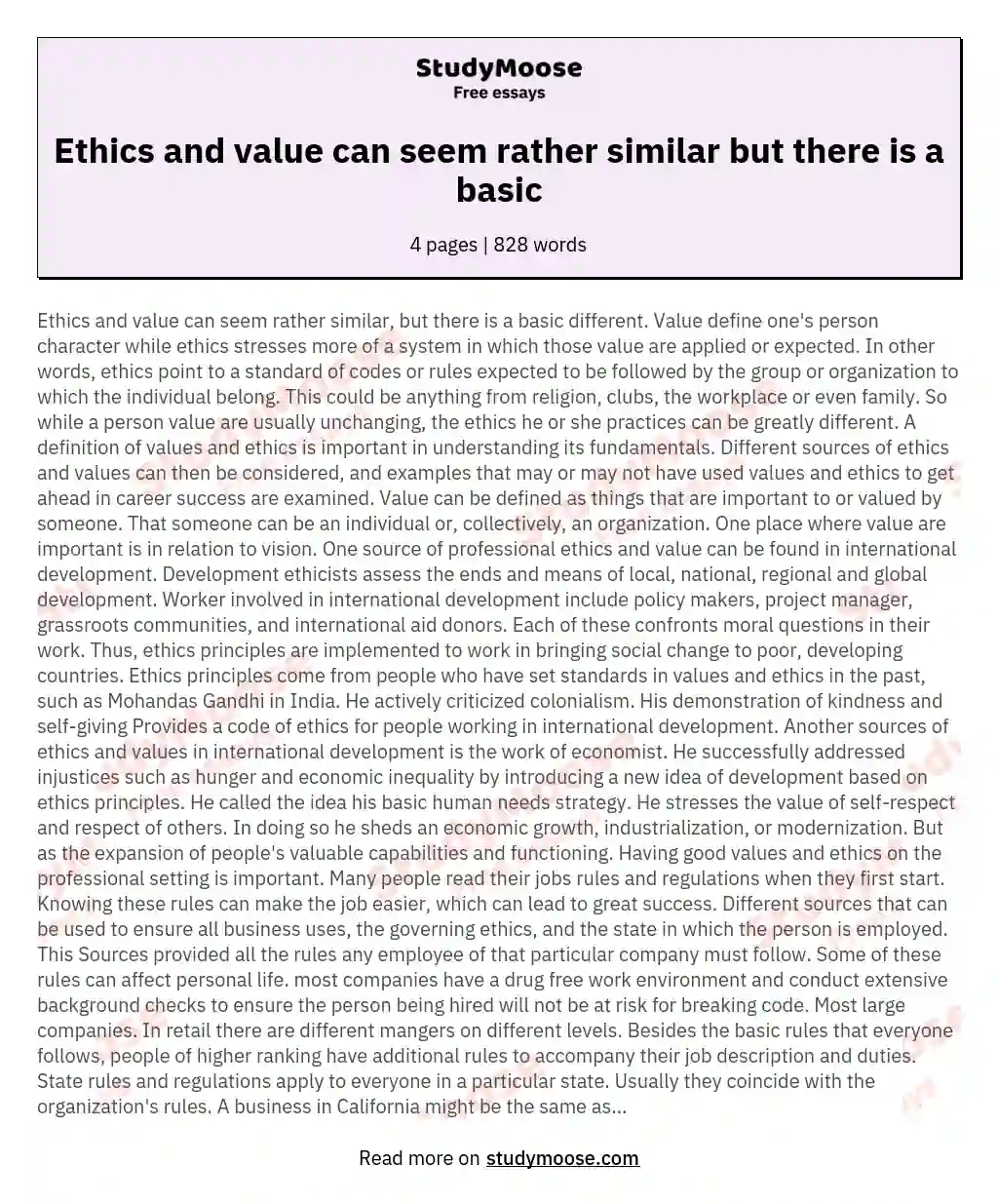 Ethics and value can seem rather similar but there is a basic
