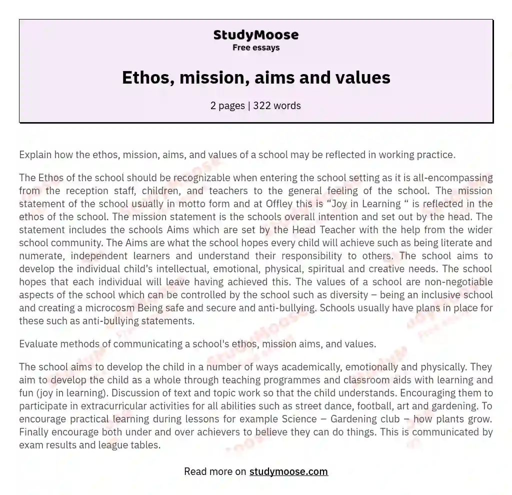 Ethos, mission, aims and values essay