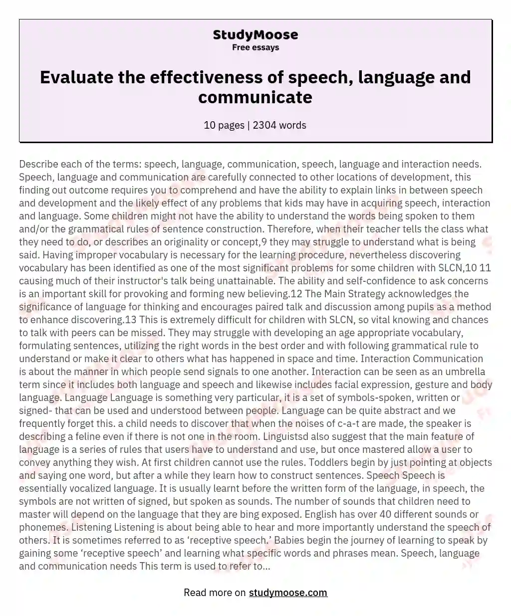 Evaluate the effectiveness of speech, language and communicate essay