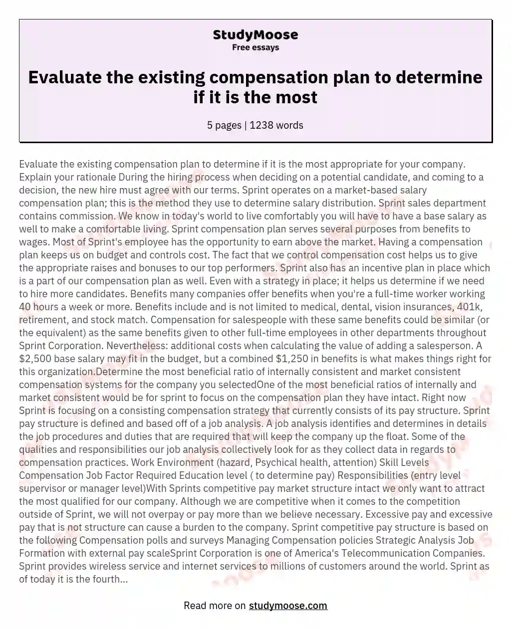Evaluate the existing compensation plan to determine if it is the most
