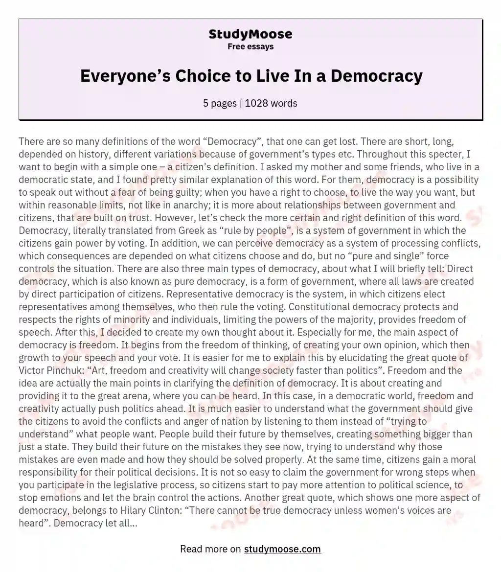 Everyone’s Choice to Live In a Democracy essay